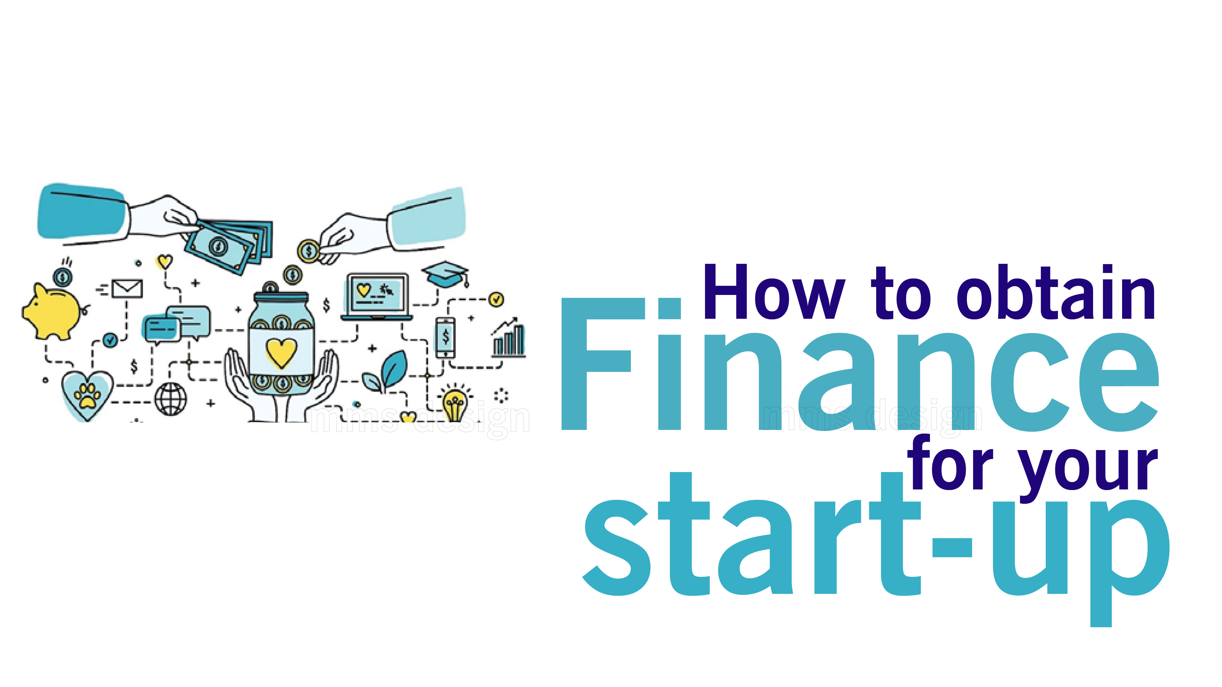 How to obtain finance for your start-up