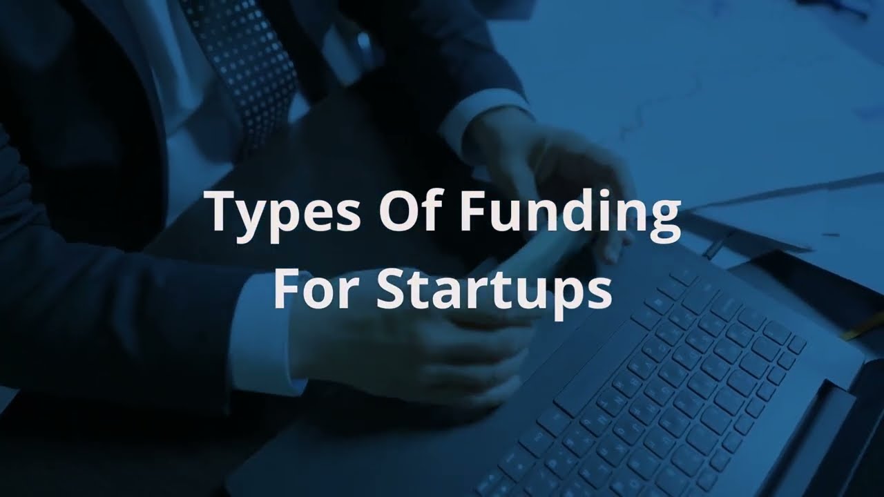 Types of Funding
